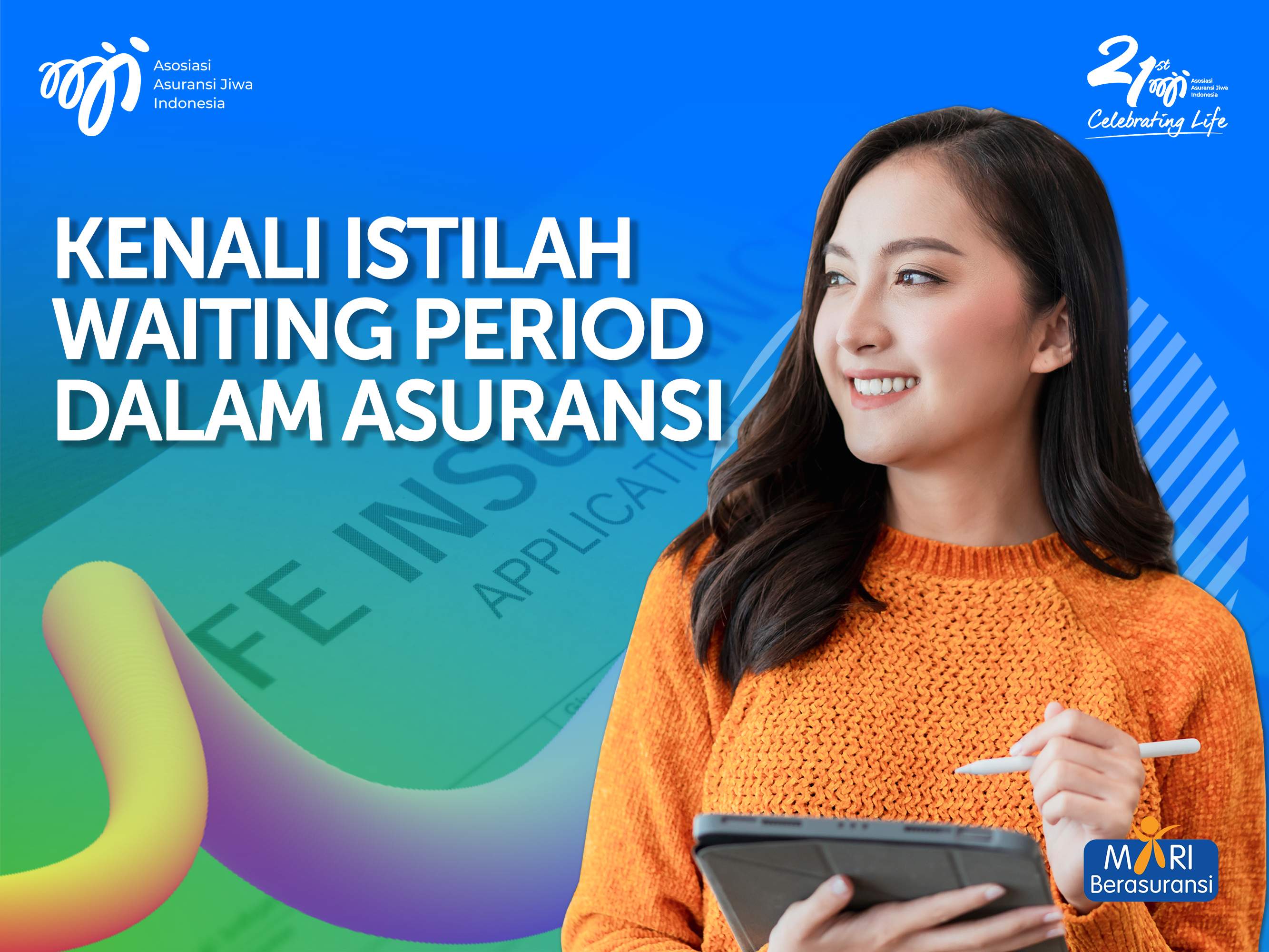 KENALI ISTILAH WAITING PERIOD DALAM ASURANSI